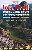 The Inca trail : Cusco & Machu Picchu