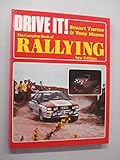 Drive it! : the complete book of rallying