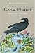 Search : Crow Planet: Essential Wisdom from the Urban Wilderness