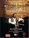 Whole Notes: Ludwig Van Beethoven - 