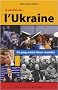 La Passion de l'Ukraine : Un pays entre deux mondes
