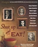 Shut Up and Eat!