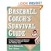 Baseball Coach's Survival Guide