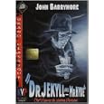 Dr. Jekyll and Mr. Hyde by