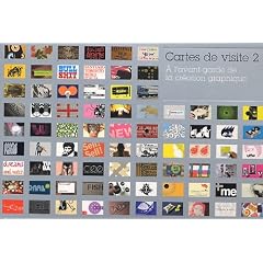 Cartes de visite 2 : A l'avant-garde de la cr�ation graphique