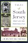 Tales of South Jersey: Profiles and Personalities