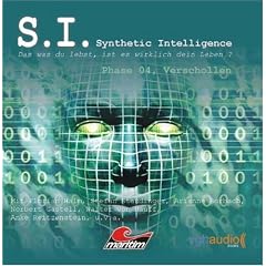 S. I. - Synthetic Intelligence, Phase 04: Verschollen