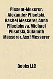 Produkt-Bild: Plesent-Meserer: Alexander Plisetski, Rachel Messerer, Anna Plisetskaya, Michael Plisetski, Sulamith Messerer, Asaf Messerer