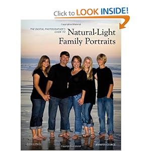 The Digital Photographer's Guide to Natural - Jennifer George