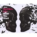 What You Want