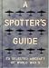 A Spotter's Guide (To Selected Aircraft of World War II)