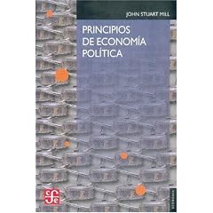 Principios de economia politica, con algunas de sus aplicaciones a la filosofia social