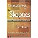 ESP and Psychokinesis as Viewed by Modern Parapsychologists
