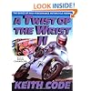 A Twist of the Wrist Vol. 2: The Basics of High-Performance Motorcycle Riding