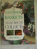 Containers and baskets for year round colour