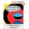 I Love Being My Own Autistic Self: A thAutoons Book