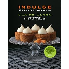 Indulge: 100 Perfect Desserts