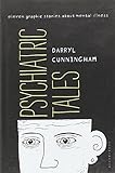 Psychiatric Tales: Eleven Graphic Stories About Mental Illness
