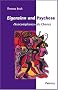 Eigensinn und Psychose: 