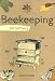 Self-sufficiency Beekeeping (Self Sufficiency)