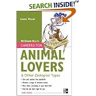 Click here to buy Careers for Animal Lovers (Careers for You Series) by  Louise Miller.