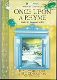 Once upon a rhyme : imagination for a new generation : heart of England