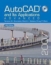 Autocad and Its Applications 2007: Advanced