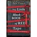 The Little Black Book of Red Tape: Great British Bureaucracy
