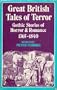 Great Tales of Terror: Britain v. 1: Gothic Stories of Horror and Romance, 1765-1840
