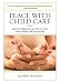 PEACE WITH CHILD CARE