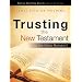 Trusting the New Testament