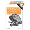 Windows XP Annoyances for Geeks: Tips, Secrets and Solutions