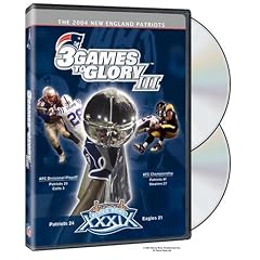 The 2004 New England Patriots - Three Games to Glory III