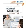 Internet Marketing: An Hour a Day