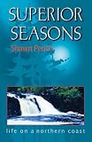 Superior Seasons: Life on a Northern Coast