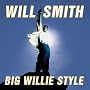 Big Willie Style