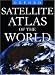 Satellite Atlas of the World