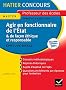 Hatier Concours - Agir en fonctionnaire de l'Etat et de fa�on �thique et responsable