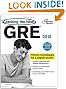 Cracking the New GRE, 2012 Edition (Graduate School Test Preparation)