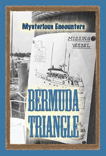 The Bermuda Triangle (Mysterious Encounters)