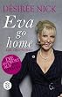 Eva go home