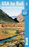 USA by Rail, 8th: Plus Canadas Main Routes