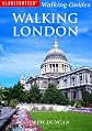 Walking London : Thirty Original Walks In and Around London