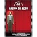 Man on the Moon: The Shooting Script (Newmarket Shooting Script)