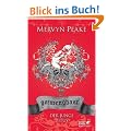 Gormenghast / Der junge Titus: Neuausgabe: 1