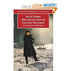 The Adventures of Captain Hatteras (Oxford World's Classics)