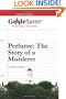 GradeSaver (TM) ClassicNotes: Perfume: The Story of a Murderer