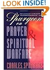Spurgeon on Prayer & Spiritual Warfare