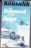 The damned of the taiga