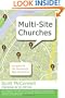 Multi-Site Churches: Guidance for the Movement's Next Generation
